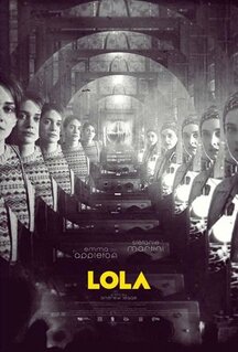 Фильм LOLA (2022)