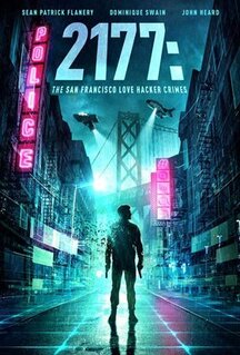 Фильм 2177: Любовь, хакеры и преступления в Сан-Франциско (2019)