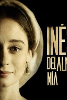 Сериал Инес души моей (2020)