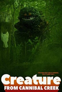 Фильм Существо с ручья каннибалов (2019)