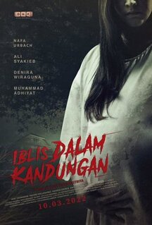 Фильм Iblis dalam Kandungan (2022)