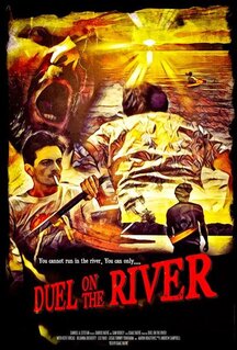 Фильм Duel on the River (2021)