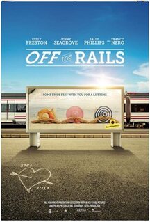 Фильм Off the Rails (2021)