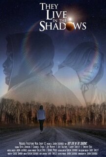 They Live in the Shadows