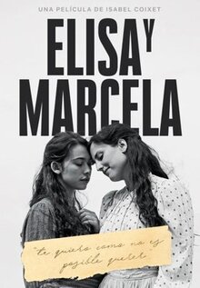 Фильм Элиса и Марсела (2019)