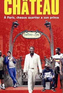 Фильм La vie de château (2017)