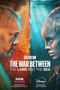 Сериал Война между сушей и морем