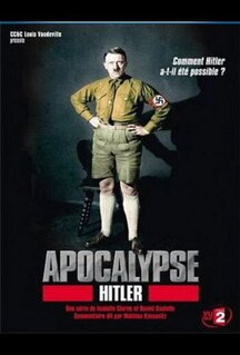 Сериал Апокалипсис: Восхождение Гитлера (2011)