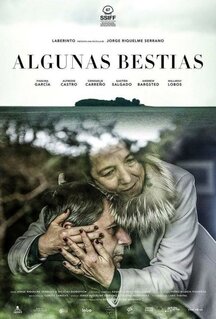 Фильм Algunas Bestias (2019)