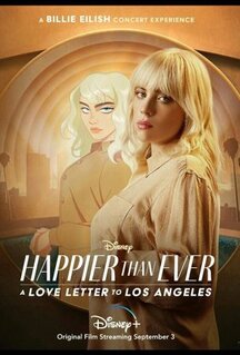 Фильм Happier Than Ever: Любовное письмо Лос-Анджелесу (2021)