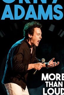 Orny Adams: More than Loud