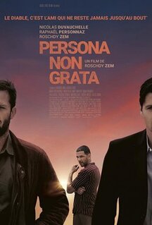 Фильм Персона нон грата (2019)
