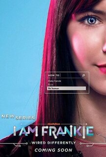Сериал Я Фрэнки (2017)