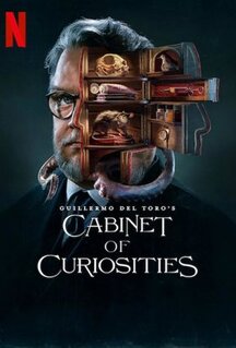 Сериал Кабинет редкостей Гильермо дель Торо (2022)