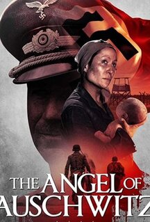 Фильм The Angel of Auschwitz (2019)