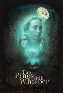 Фильм Сосны всё ещё шепчут (2025)