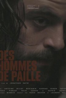Фильм Des hommes de paille (2021)