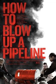 Фильм Как взорвать трубопровод (2022)