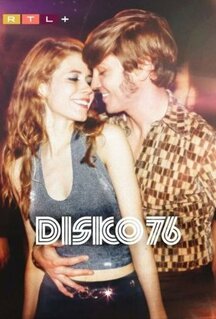 Сериал Диско 76 (2024)