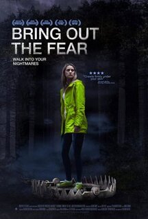 Фильм Bring Out the Fear (2021)
