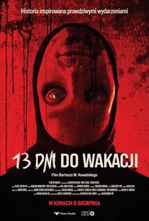 Фильм 13 дней до каникул (2025)