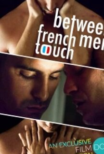 Фильм French Touch: Between Men (2019)