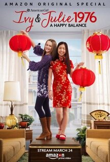 Фильм An American Girl Story: Ivy & Julie 1976 - A Happy Balance (2017)