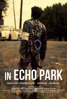 Фильм In Echo Park (2018)