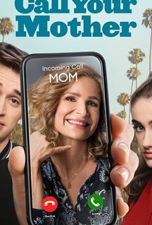 Сериал Позвоните маме (2021)
