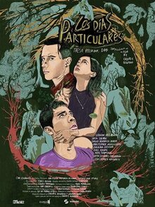 Фильм Los días particulares (2019)