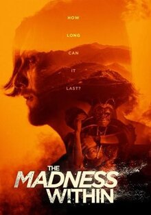 Фильм Безумие внутри (2019)