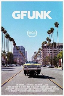 Фильм G-Funk (2017)