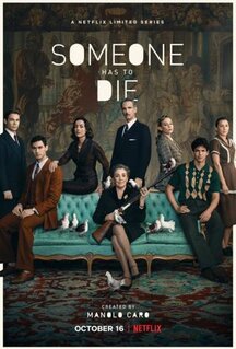 Сериал Кто-то должен умереть (2020)