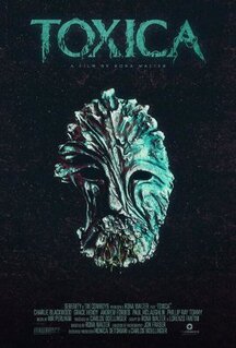 Фильм Toxica (2022)