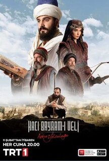Сериал Путь любви: Хаджи Байрам Вели (2022)