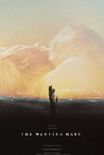 Фильм The Wanting Mare (2020)