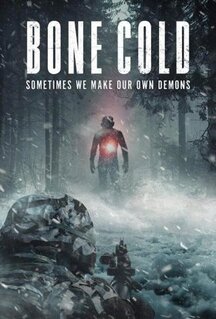 Фильм Bone Cold (2022)