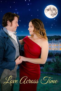 Фильм Любовь сквозь время (2024)