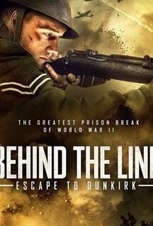 Фильм Behind the Line: Escape to Dunkirk (2020)