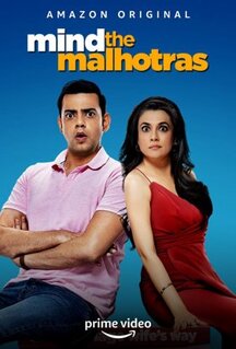 Сериал Mind The Malhotras (2019)