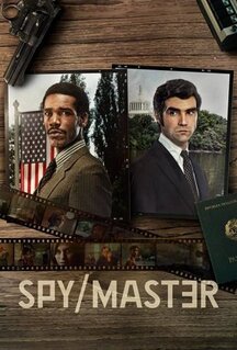 Сериал Spy/Master (2023)