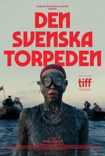 Фильм Шведская торпеда (2024)