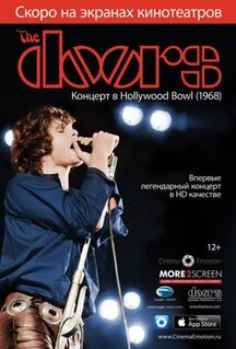 Фильм The Doors: Концерт в Hollywood Bowl (2012)