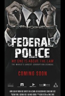 Polícia Federal: A Lei é para Todos