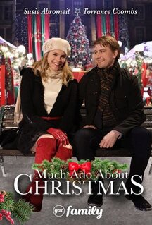 Фильм Much Ado About Christmas (2021)