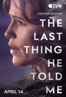 Сериал Последнее, что он сказал мне (2023)