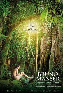 Фильм Бруно Мансер – голос тропического леса (2019)
