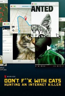 Сериал Руки прочь от котиков! Охота на интернет-убийцу (2019)