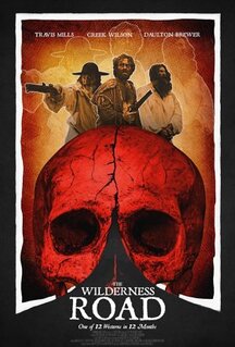 Фильм The Wilderness Road (2021)