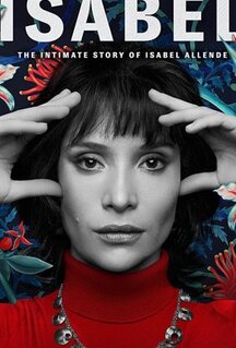 Сериал Исабель: Частная жизнь писательницы Исабель Альенде (2021)